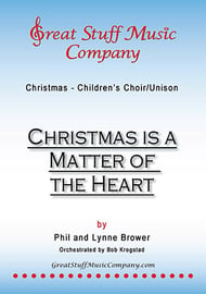 Christmas is a Matter of the Heart Unison choral sheet music cover Thumbnail